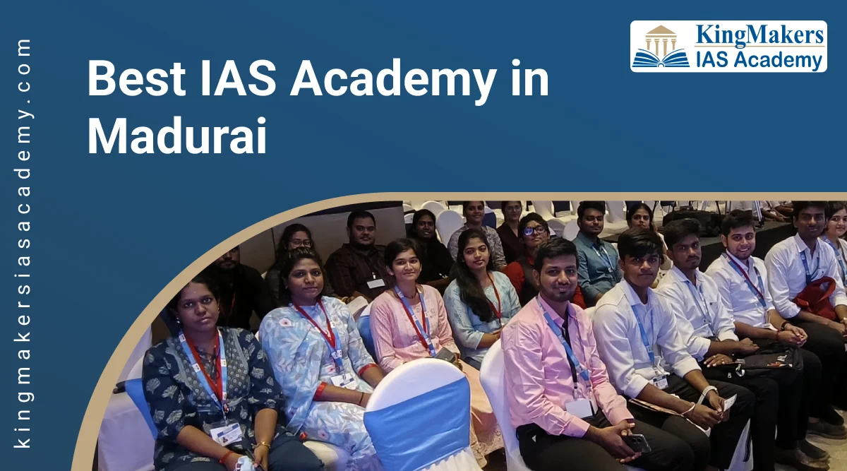 Best IAS Academy in Madurai