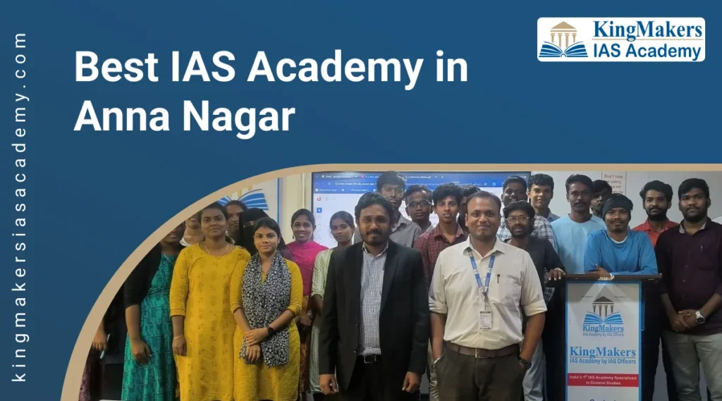 Best IAS Academy in Anna Nagar