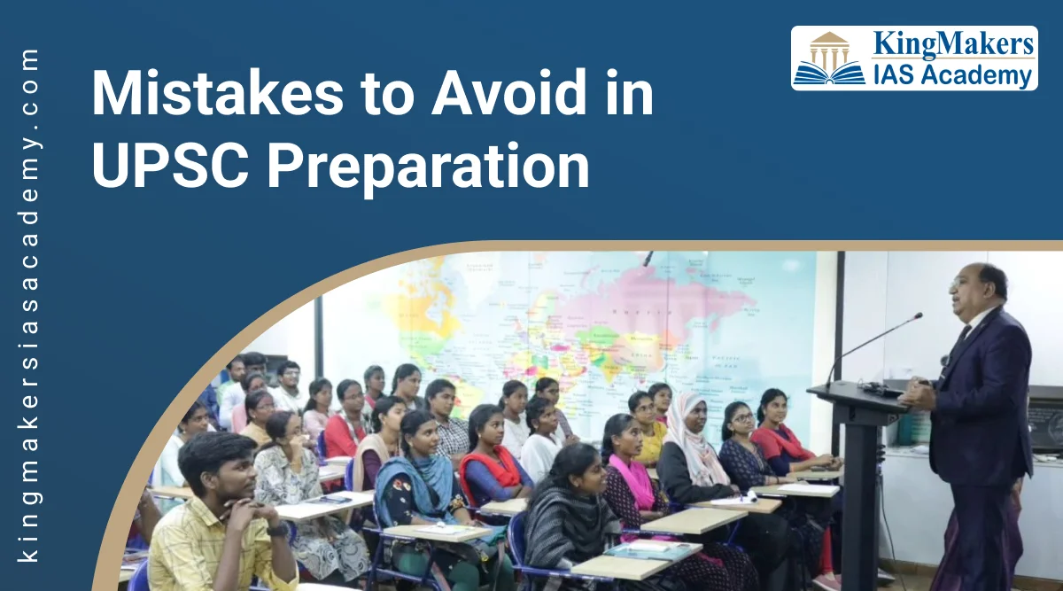Mistakes To Avoid in UPSC Preparation