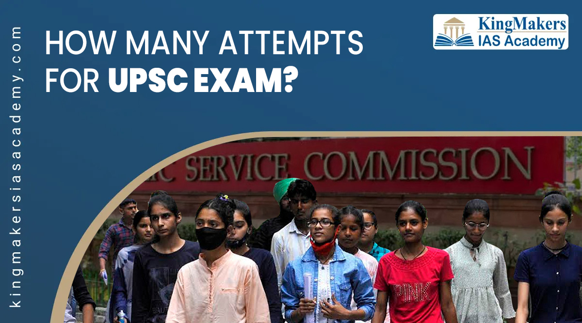 how many attempts for UPSC exam