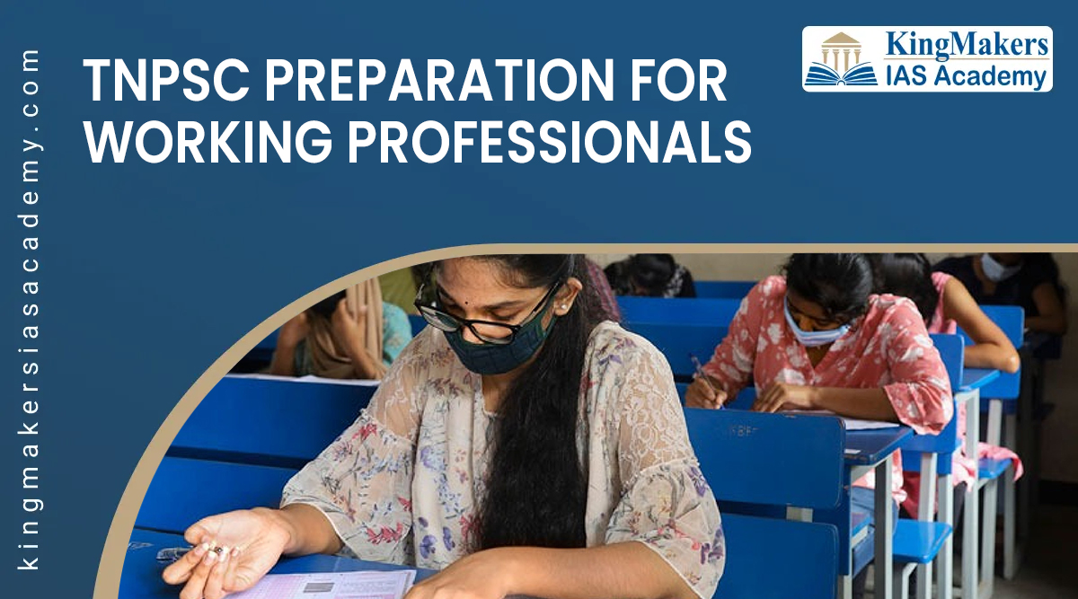 tnpsc preparation for working professionals