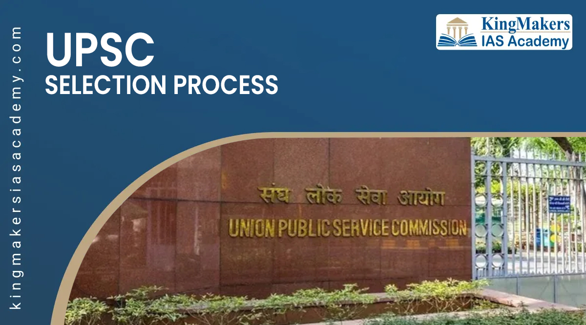 UPSC Selection Process CSE Prelims Mains Personality Test
